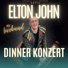 Elton John Tribute Dinner Konzert in Graz: Hits und 3-Gang-Menü im Weitzer