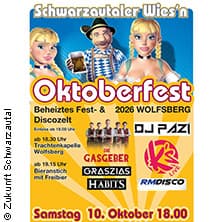 Schwarzautaler Wies'n: Oktoberfest-Nacht mit Carolina, Die Gasgeber und Discozelt