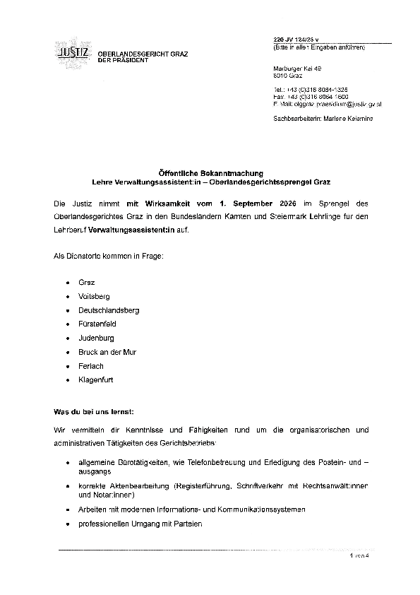 Stellenausschreibung Lehrlinge Die Justiz nimmt mit im Sprengel des Oberlandesgerichtes Graz Lehrberufe für den Lehrberuf Verwaltungsassistent:in auf.