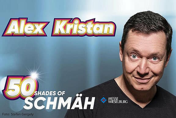 Alex Kristan - 50 Shades of Schmäh