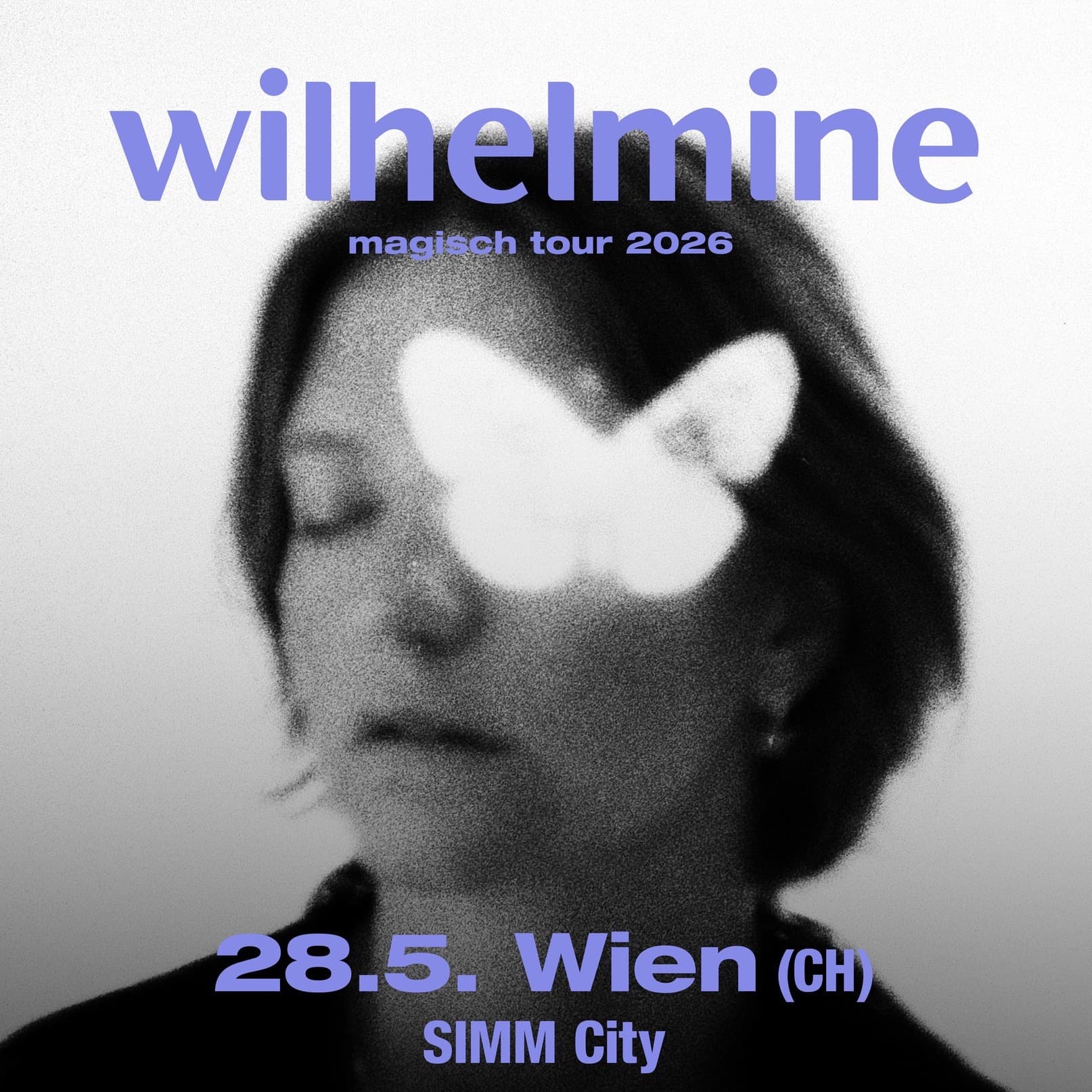 WILHELMINE magisch Tour 2026