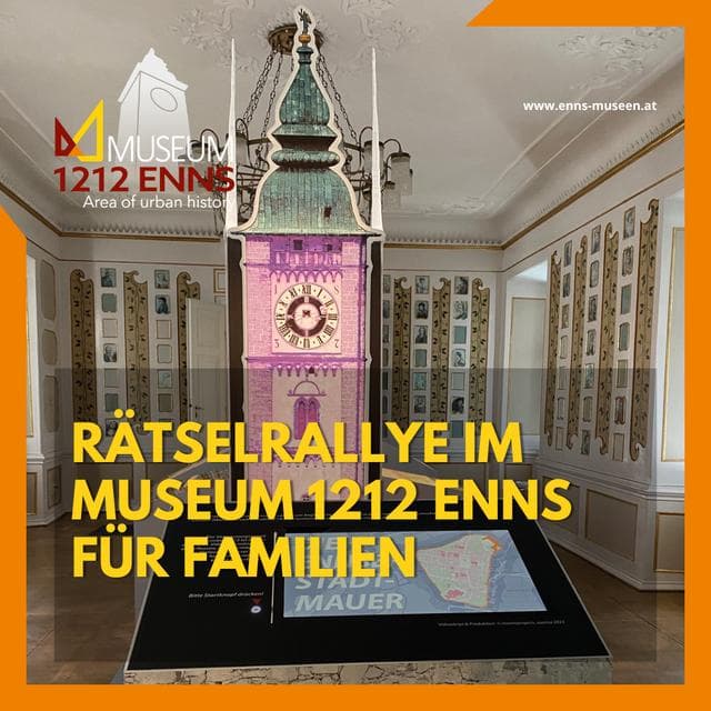 Rätselrallye im Museum 1212 Enns