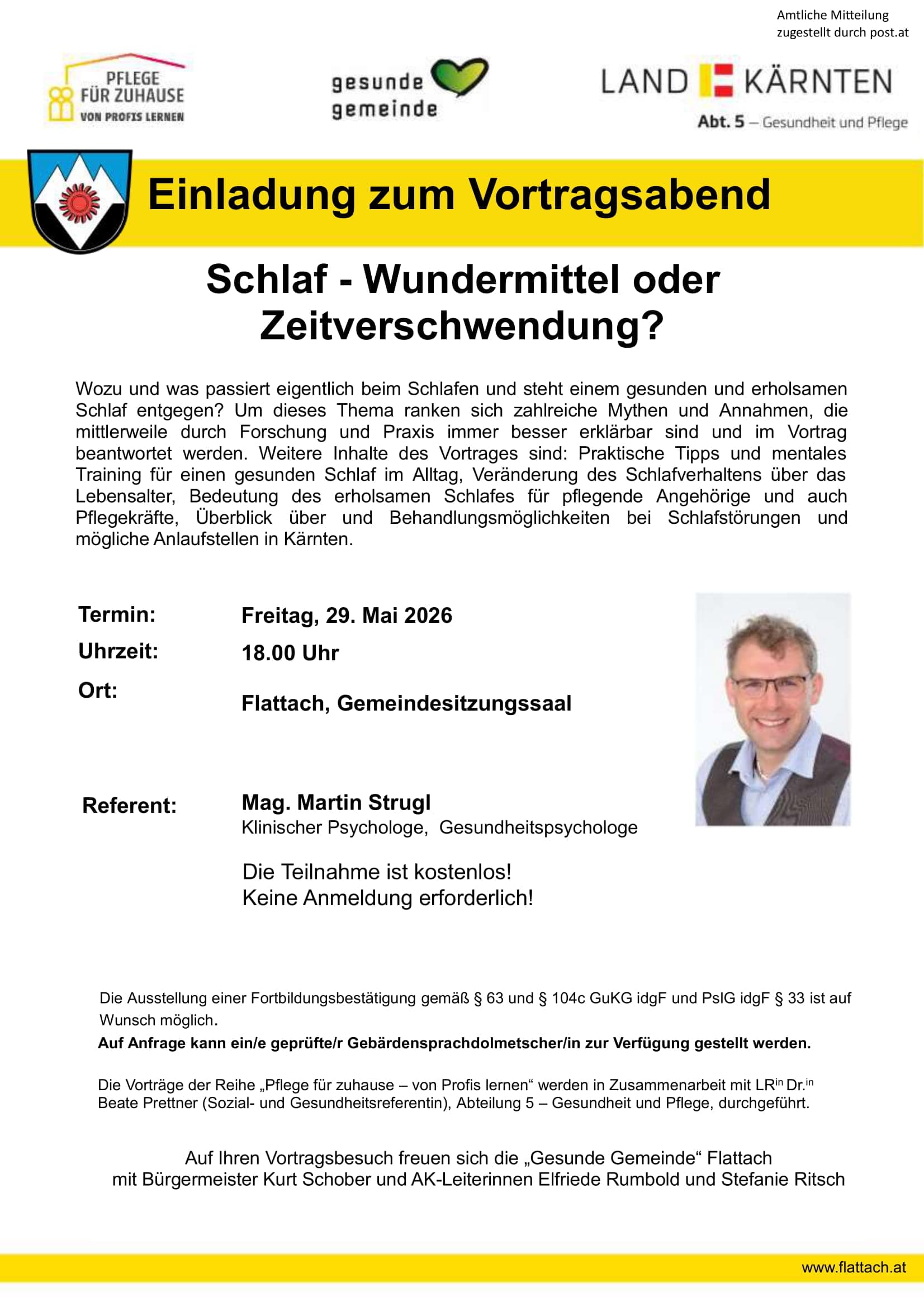29 Mai Schlaf - Wundermittel oder Zeitverschwendung -… Freitag, 29. Mai 2026 18:00 Uhr Gemeindesitzungssaal