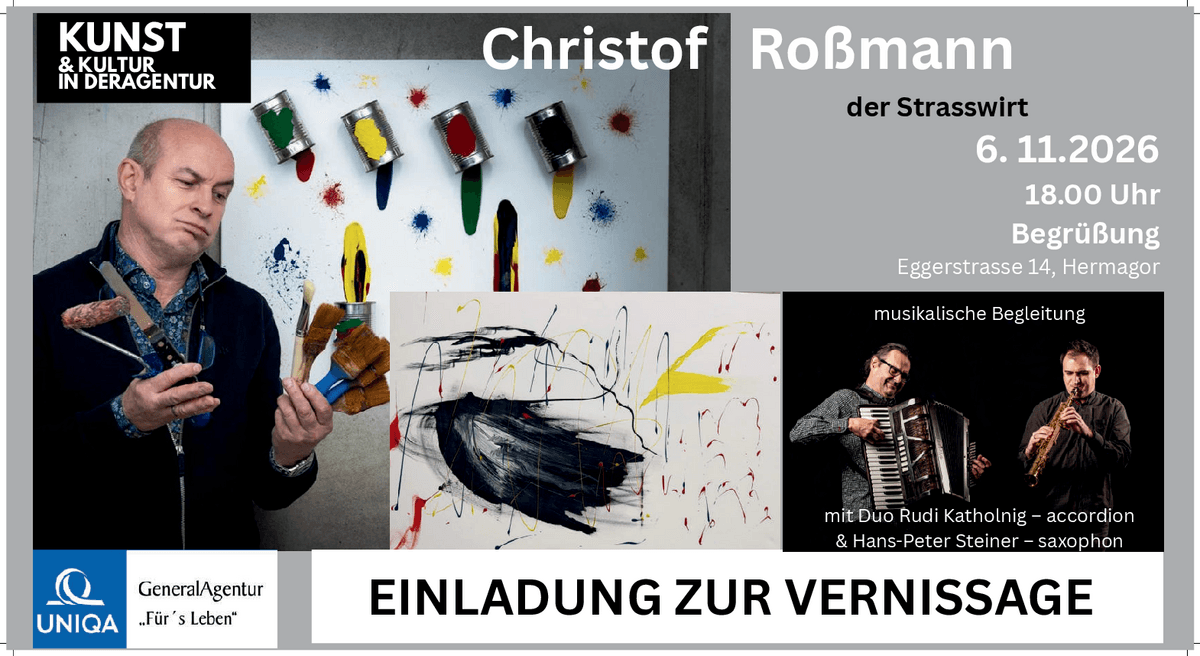 Einladung zu "Kunst und Kultur in der Agentur" am 6. Nov. 2026 in der Uniqua in Hermagor