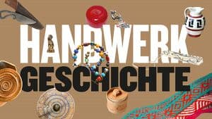 Hand.Werk.Geschichte
