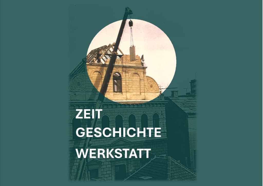 Zeitgeschichte-Werkstatt
                13.03. - 15.11.2026