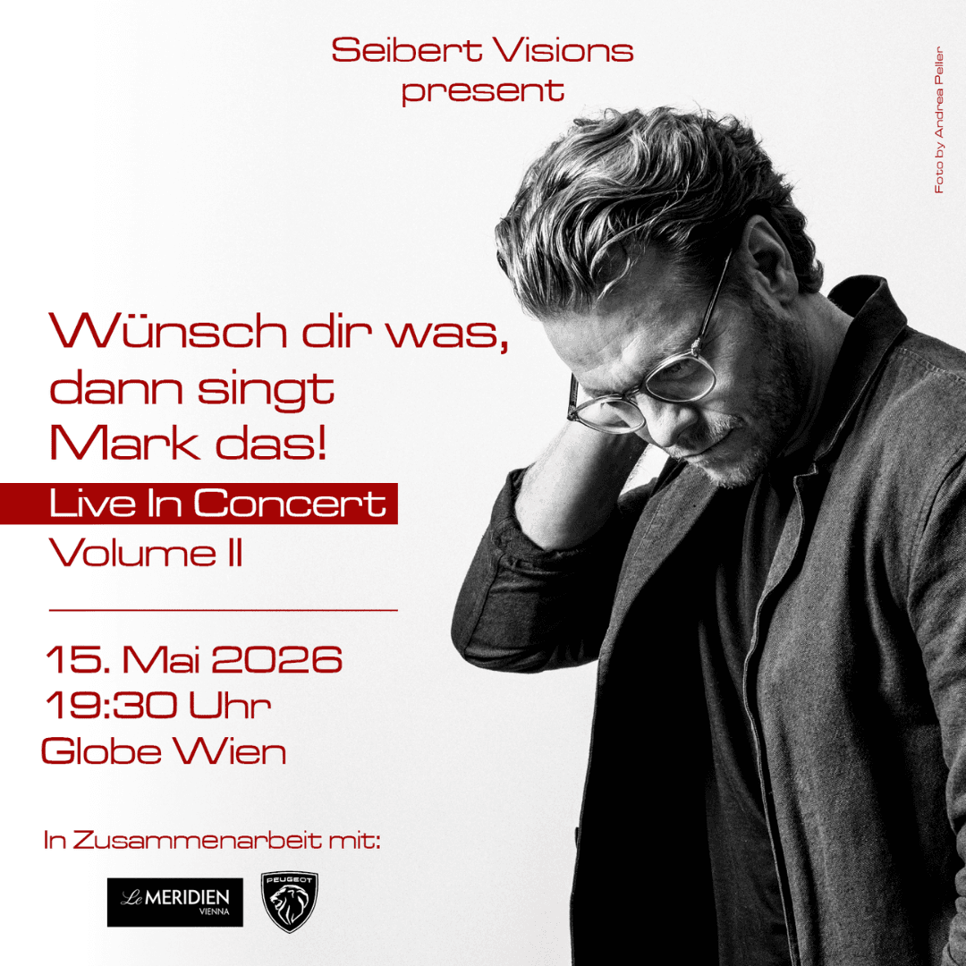 Mark Seibert- Wünsch dir was, dann singt Mark das- Volume II