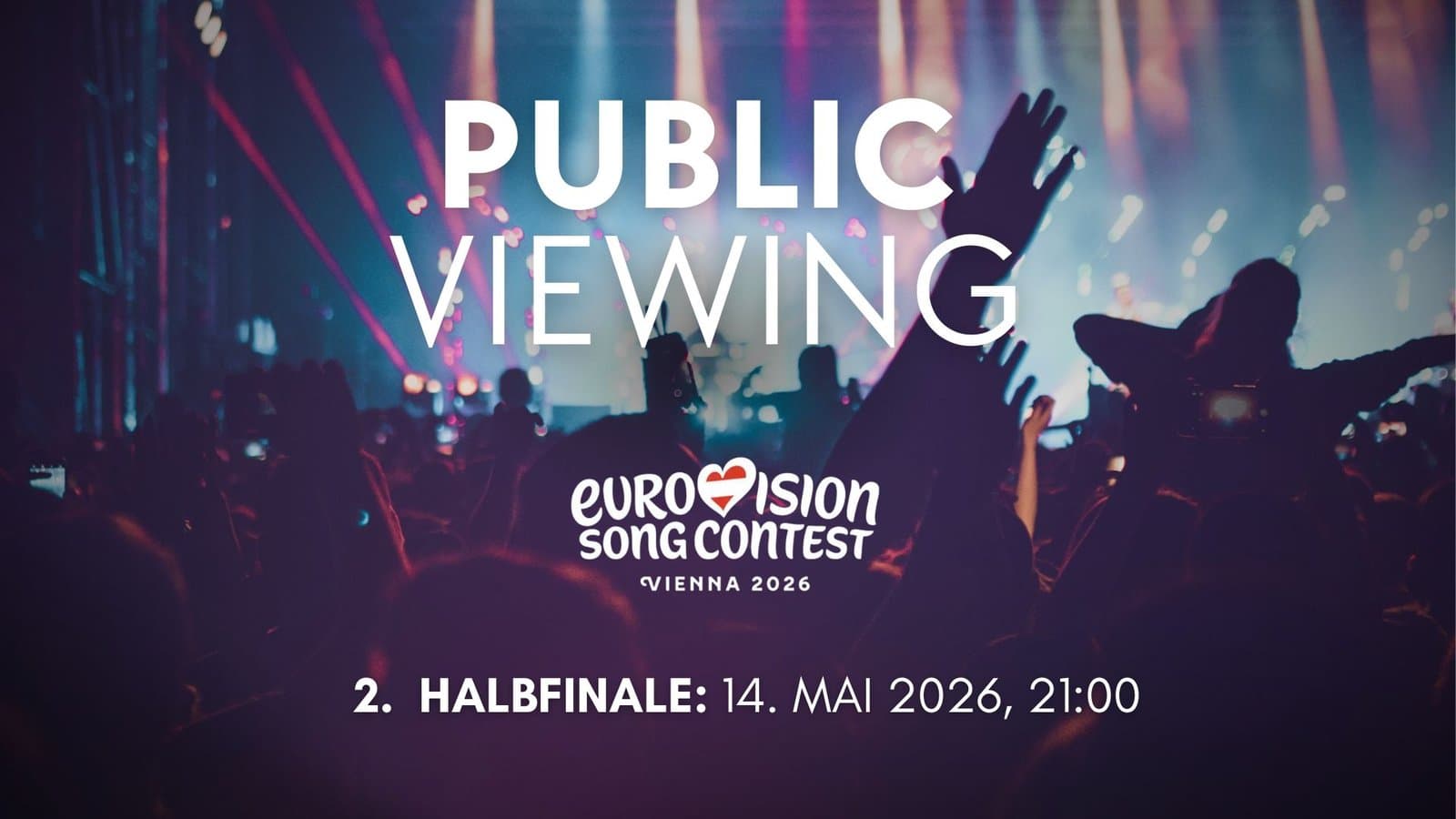  SONGCONTEST Public Viewing | 2. Halbfinale