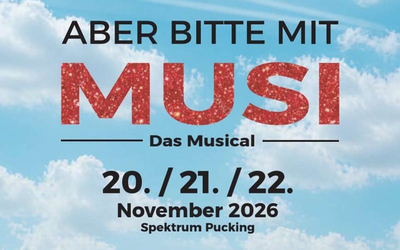 ABER BITTE MIT MUSI - Das Musical - Sonntag