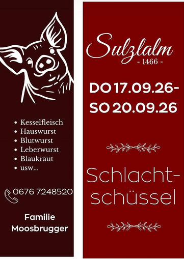 Schlachtschüssel auf der Sulzlalm