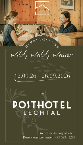 "Wild, Wald und Wasser" Wochen im Posthotel