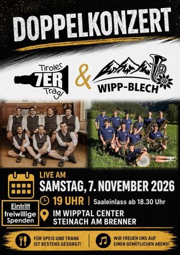 Doppelkonzert Tiroler 7er Tragl & Wipp-Blech