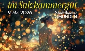 Magische Ballnacht im Salzkammergut – Ein unvergesslicher Abend für den guten Zw