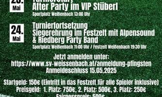 57. ationales Pfingstturnier in Weißenbach / Turnierfortsetzung