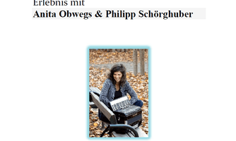 Almkonzert - Erlebnis mit Anita Obwegs & Philipp Schörghuber