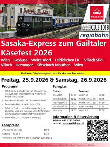 111 Jahre Gailtalbahn - Sasaka Express zum Gailtaler Käsefest