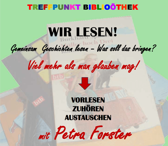 WIR LESEN! mit Petra Forster