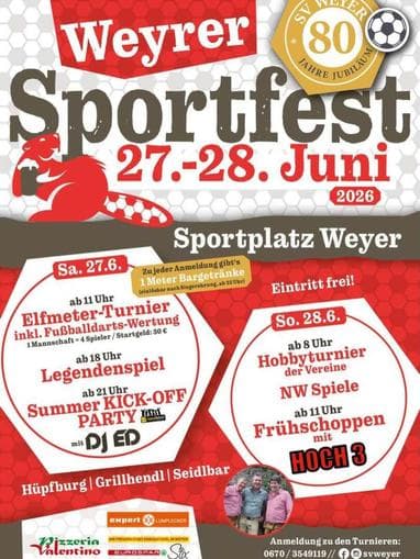 80 Jahre SV Weyer | Weyrer Sportfest