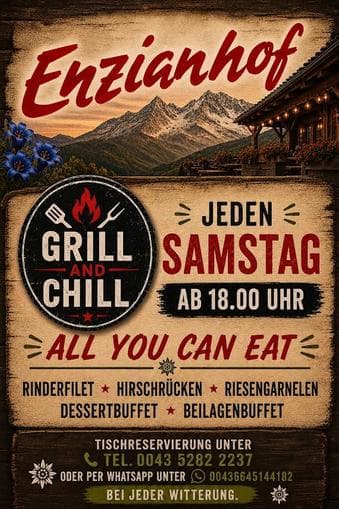Grill & Chill beim Enzianhof