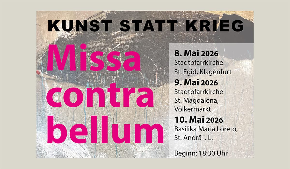 Missa contra bellum | St. Andrä i. L.