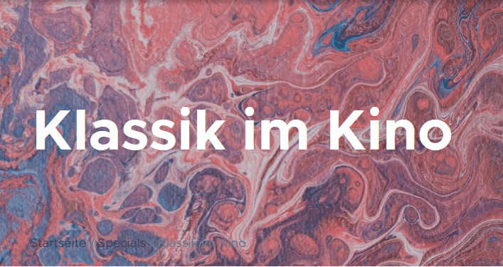Klassik im Kino