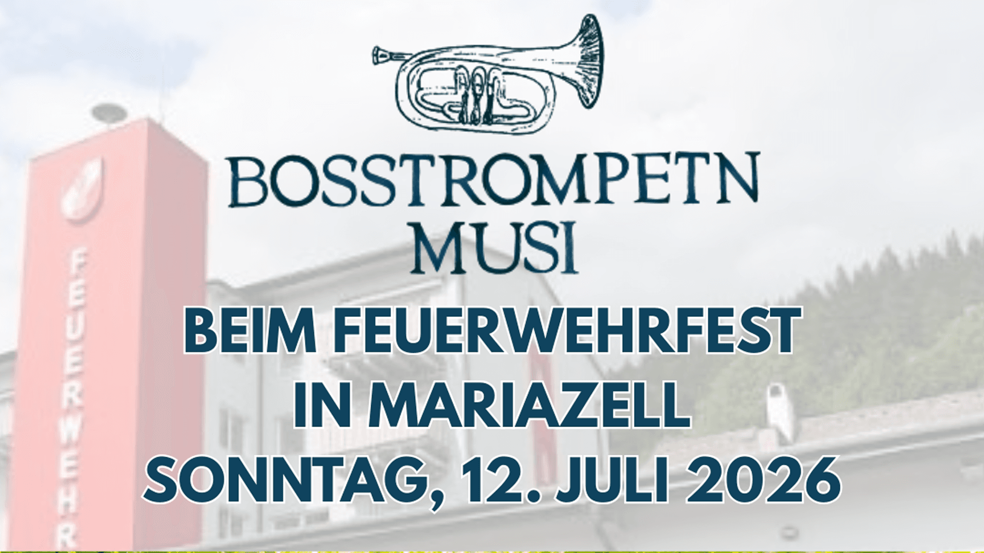 Feuerwehrfest der FF Mariazell