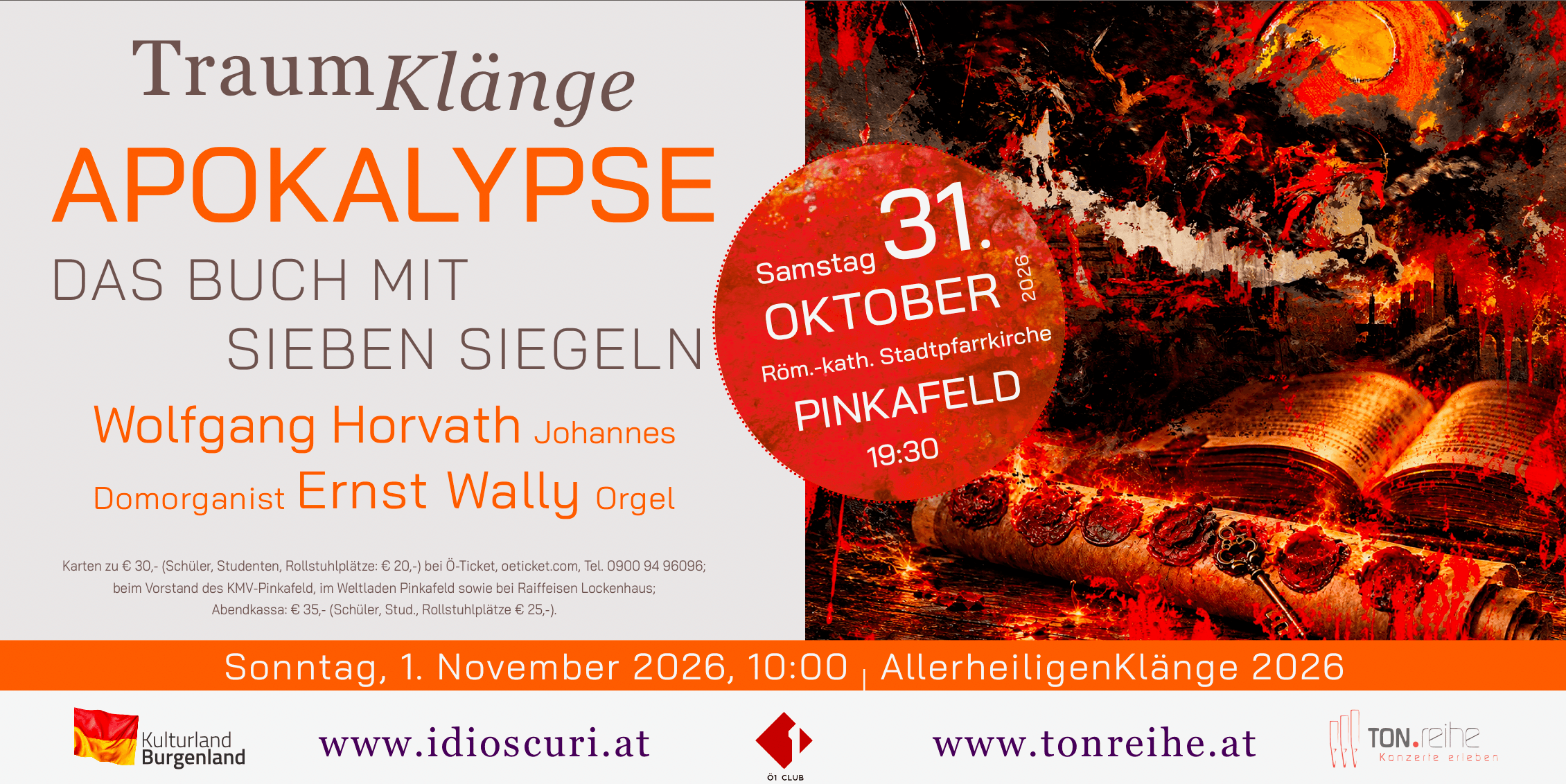 TraumKlänge: APOKALYPSE NOW! Domorganist Ernst Wally, Wolfgang Horvath rezitiert die “Geheime Offenbarung”