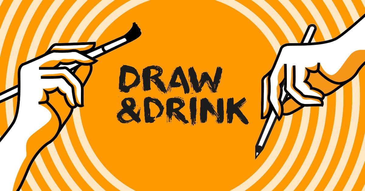 draw & drink