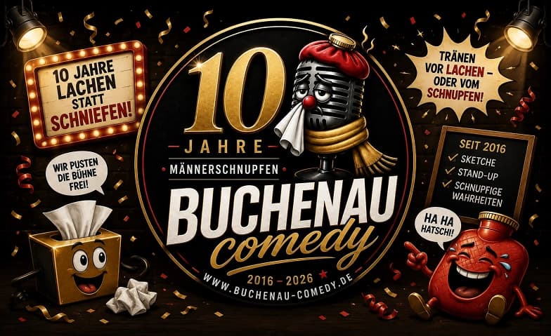 10 Jahre Männerschnupfen Comedy Dinner
