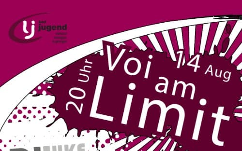 Voi am Limit - Landjugend Viehdorf