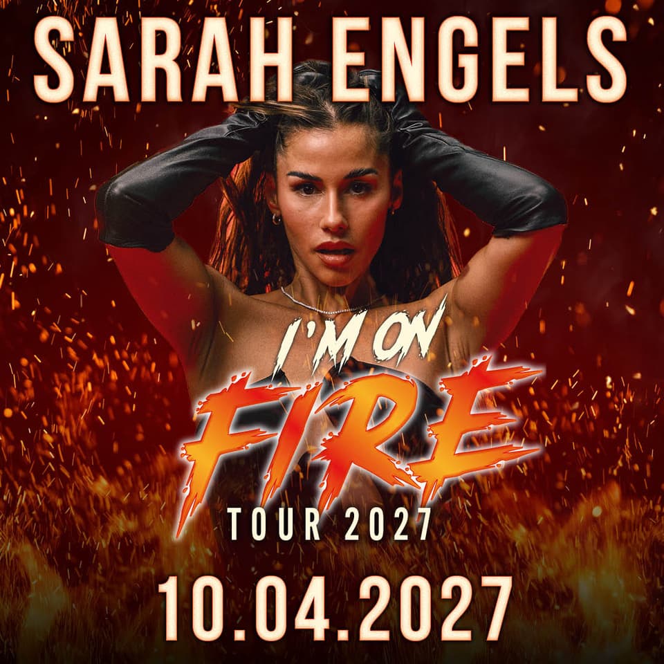 SARAH ENGELS I'm On Fire Tour 2027