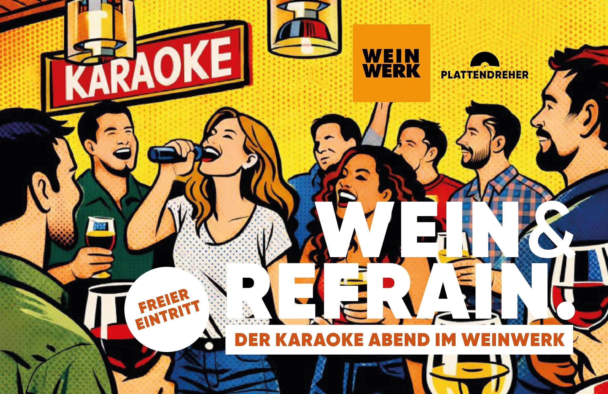 Wein & Refrain. Der Karaoke-Abend im Weinwerk