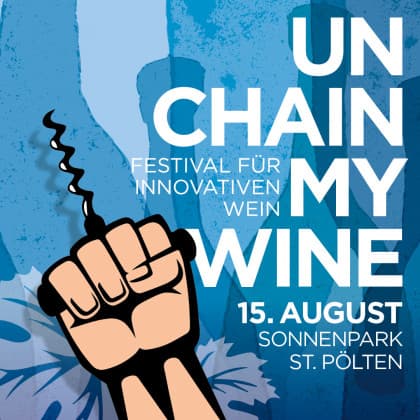 Unchain my WineFestival für innovativen Wein