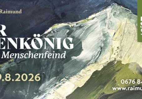 Ferdinand Raimund „Der Alpenkönig und der Menschenfeind“ 17.07
