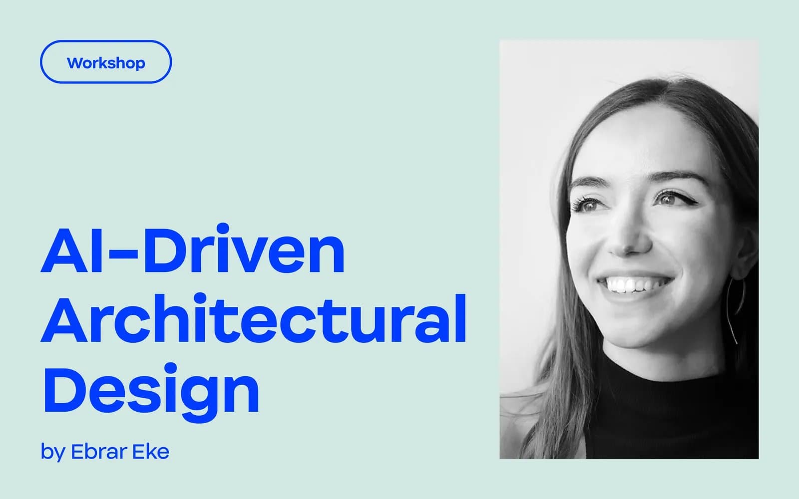 Workshop: AI-Driven Architectural Design