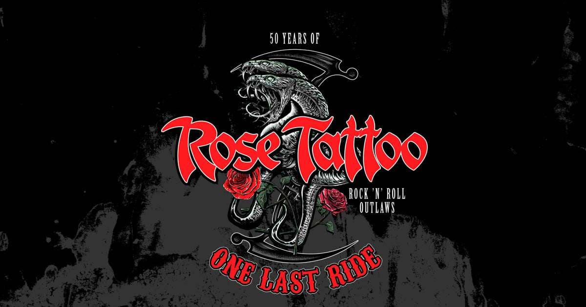 ROSE TATTOO – ABGESAGT