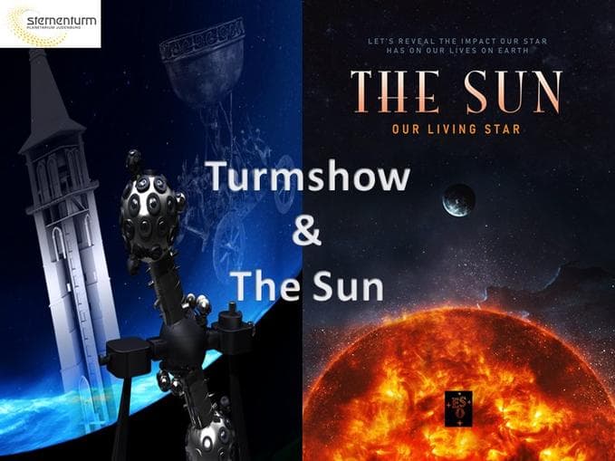 Planetarium - Turmshow & Heart of The Sun
