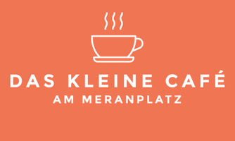 ühstücken im Kleinen Café am Meranplatz