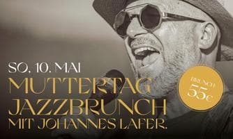 Muttertags-Jazzbrunch mit Johannes Lafer