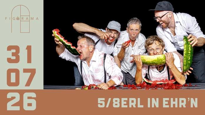 5/8erl in Ehr'n - Figorama