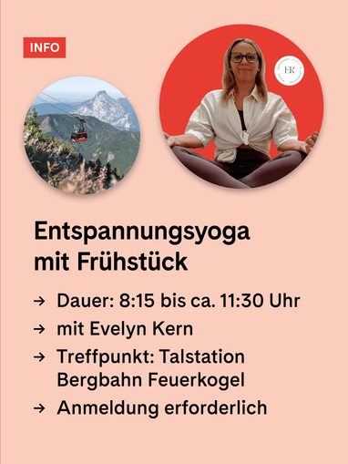 Entspannungsyoga mit Evelyn Kern + Frühstück am Feuerkogel