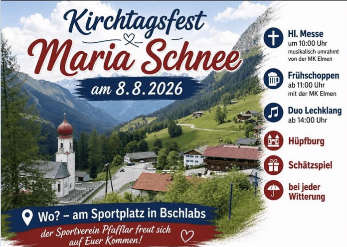 Kirchtagsfest - Maria Schnee - in Bschlabs