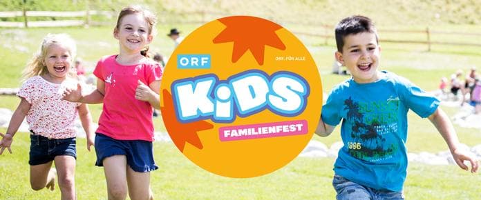 ORF KIDS Familienfest
