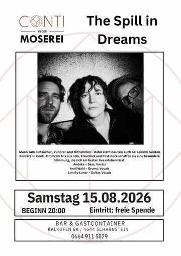 Konzert: The Spill in Dreams