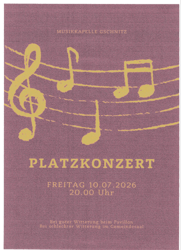 Platzkonzerte der Musikkapelle Gschnitz