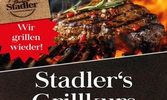 Stadler's Grillkurs