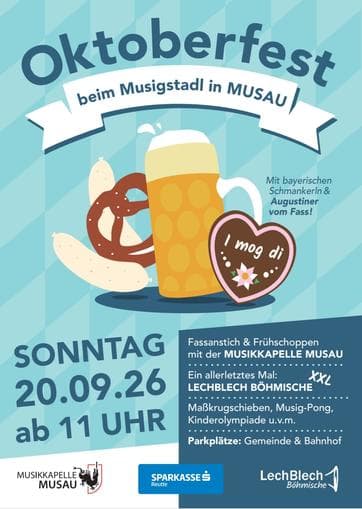 Oktoberfest mit der Musikkapelle Musau