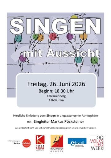 Singen mit Aussicht mit dem OÖ. Volksliedwerk