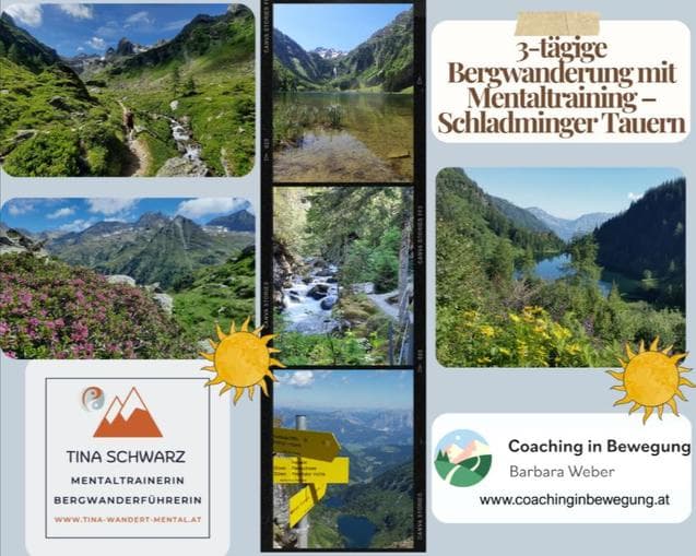 MENTALE BERGWANDERUNG - Schladminger Tauern