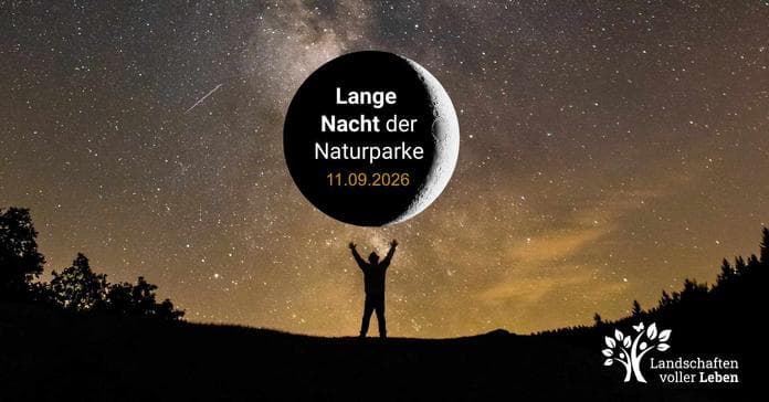 Lange Nacht der Naturparke - Earth Night